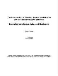 The intersection of gender, access, and quality of care in reproductive services