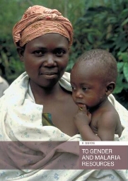 A guide to gender and malaria resources