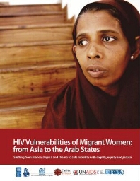 HIV vulnerabilities of migrant women
