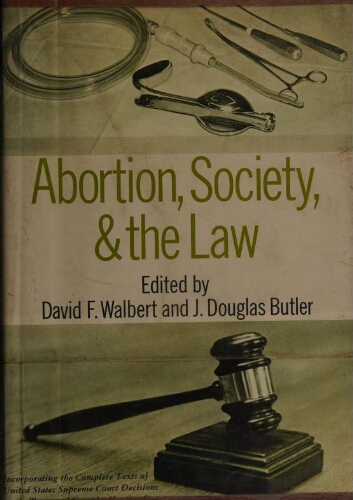 Abortion, society and the law