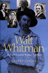 Walt Whitman and 19th-century women reformers