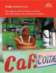 The capacity of poor women to grow their businesses in the Dominican Republic