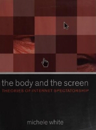 The body and the screen