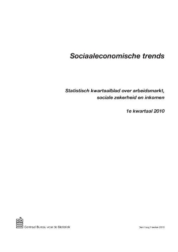Sociaal economische trends [2010], 1e kwartaal