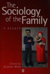 The sociology of the family