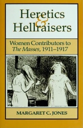 Heretics and hellraisers