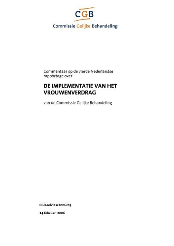 Commentaar op de vierde Nederlandse rapportage over de implementatie van het vrouwenverdrag van de Commissie Gelijke Behandeling