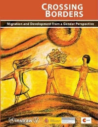 Migration and development from a gender perspective