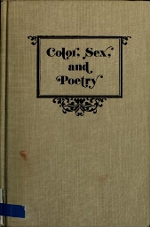 Color, sex, and poetry