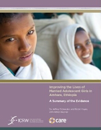 Improving the lives of married adolescent girls in Amhara, Ethiopia: a summary of the evidence