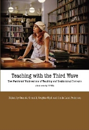 Teaching with the third wave
