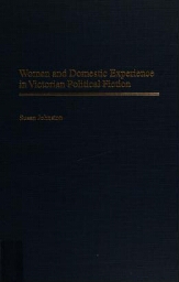 Women and domestic experience in Victorian political fiction