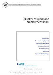 Quality of work and employment in Europe issues and challenges