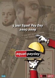 5 Jaar Equal Pay Day 2005-2009