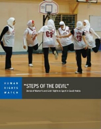 Steps of the Devil”: denial of women’s and girls’ rights to sport in Saudi Arabia