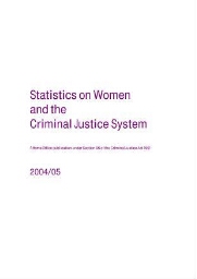 Statistics on women and the criminal justice system 2004/05