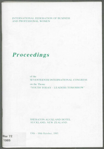 Proceedings of the seventh International Congress on the theme 'Youth today - leaders tomorrow', Auckland, 13th to 18th October, 1985