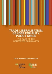 Trade liberalisation, gender equality, policy space