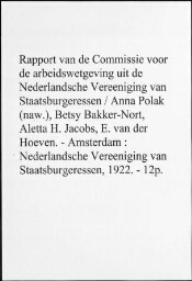 Rapport van de Commissie voor de arbeidswetgeving uit de Nederlandsche Vereeniging van Staatsburgeressen