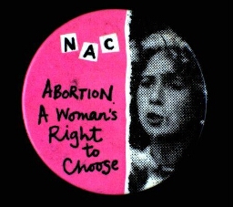 Button. 'NAC Abortion A Woman's Right to Choose'.