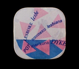 'Pot marikona DYKE schuurmeid lesbiana LESBISKE lesbe'. Button
