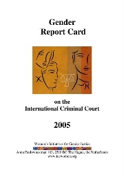 Gender report card on the International Criminal Court 2005