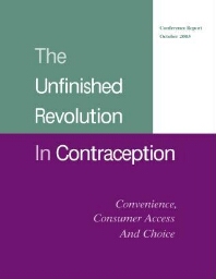 The unfinished revolution in contraception