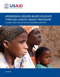 Addressing gender-based violence through USAID’s health programs