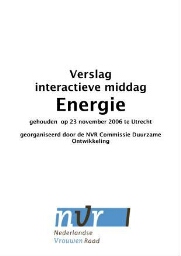 Verslag interactieve middag Energie, gehouden op 23 november 2006 te Utrecht, georganiseerd door de NVR Commissie Duurzame Ontwikkeling