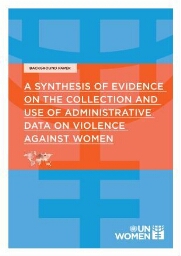 A synthesis of evidence on the collection and use of administrative data on violence against women