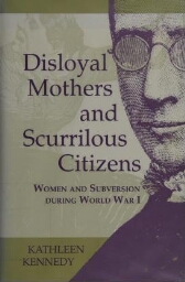 Disloyal mothers and scurrilous citizens