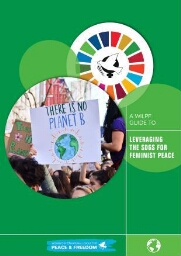A WILPF guide to leveraging the SDGs for feminist peace