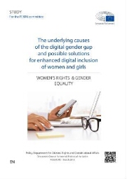 The underlying causes of the digital gender gap and possible solutions for enhanced digital inclusion of women and girls