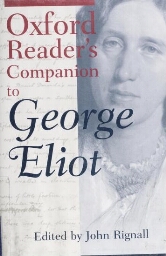 Oxford reader's companion to George Eliot