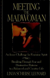 Meeting the madwoman