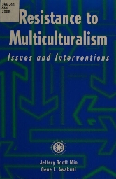 Resistance to multiculturalism
