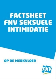 Factsheet FNV seksuele intimidatie op de werkvloer