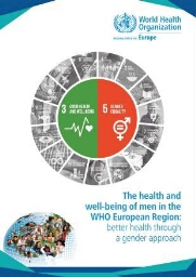 The health and well-being of men in the WHO European Region