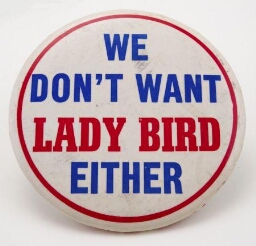 Button. We don't want Lady Bird either