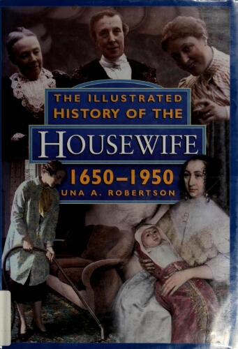 The illustrated history of the housewife