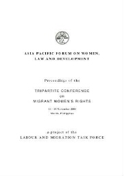 Proceeding of the tripartite conference on migrant women's rights, 11 - 14 November 2001 Manila, Philippines