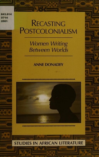 Recasting postcolonialism