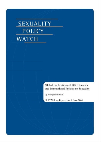 Global implications of U.S. domestic and international policies on sexuality