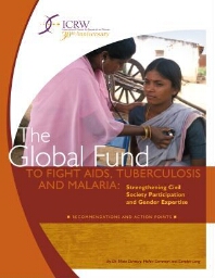 The Global fund to fight aids, tuberculosis and malaria
