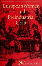 European women and preindustrial craft